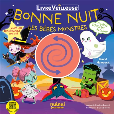 Bonne nuit les bébés monstres : livre veilleuse