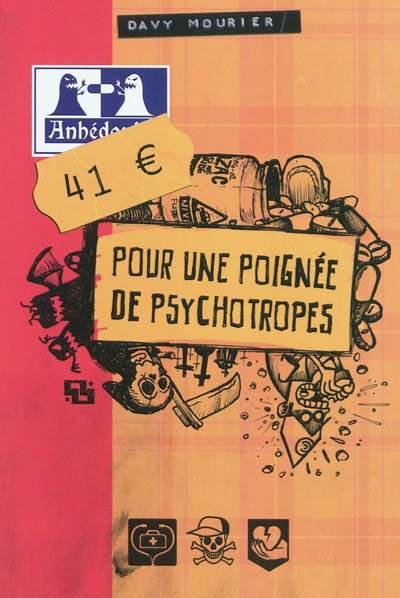 41 euros pour une poignée de psychotropes