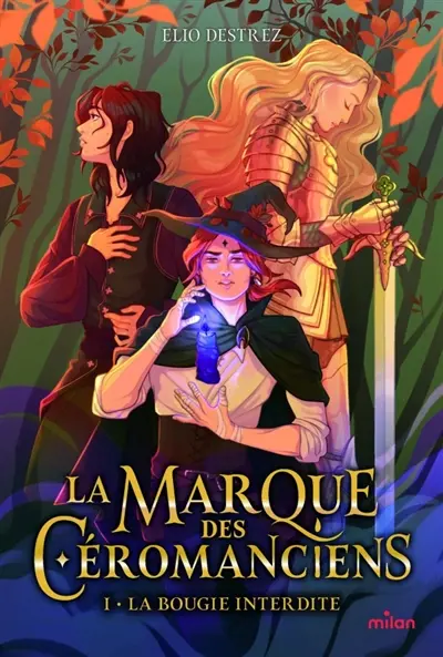 La marque des Céromanciens. Vol. 1. La bougie interdite