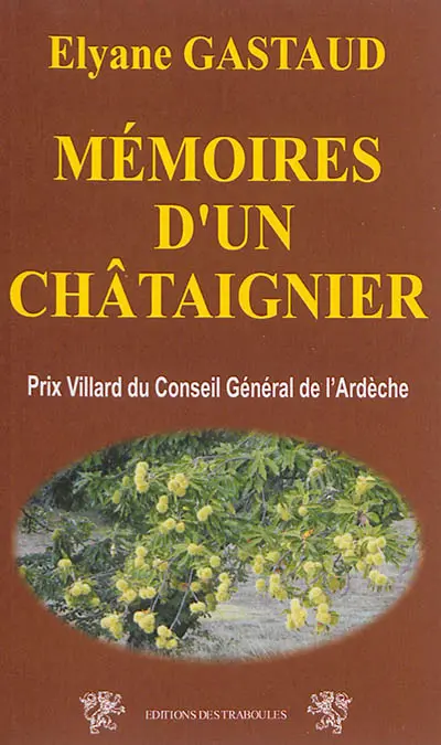 Mémoires d'un châtaignier