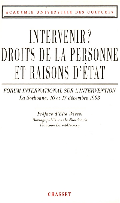 Intervenir ? : droits de la personne et raisons d'Etat