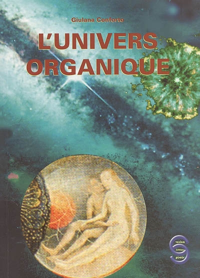L'univers organique