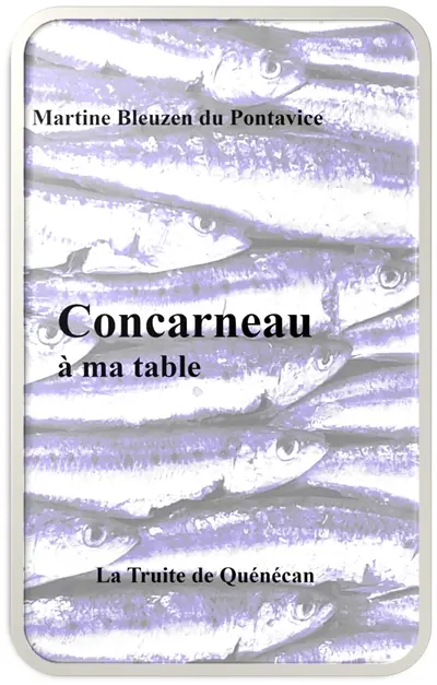 Concarneau à ma table