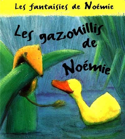 Les gazouillis de Noémie