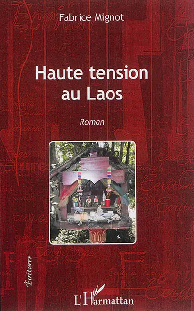 Haute tension au Laos