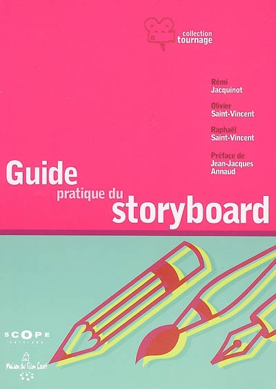 Guide pratique du storyboard