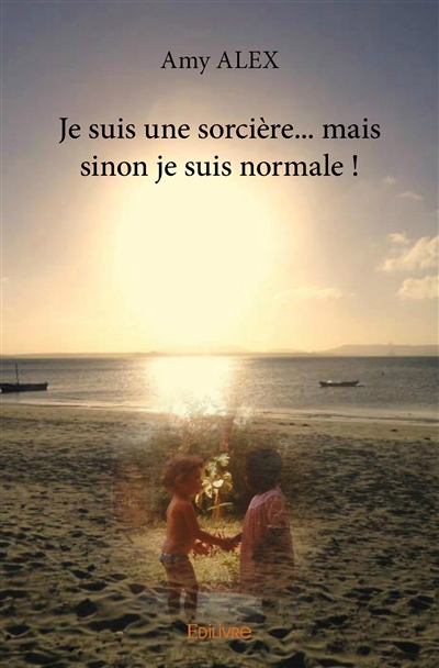 Je suis une sorcière......