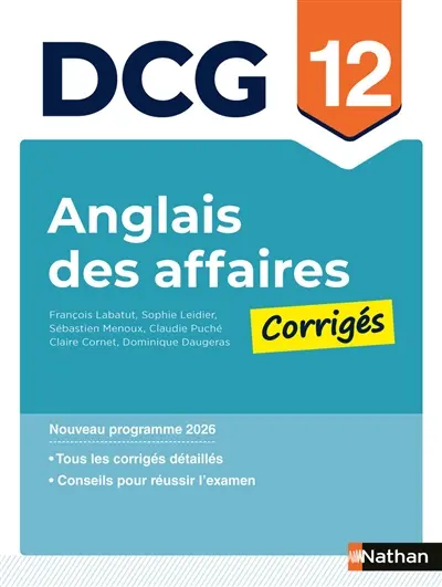 Anglais des affaires, DCG 12 : corrigés : nouveau programme 2026