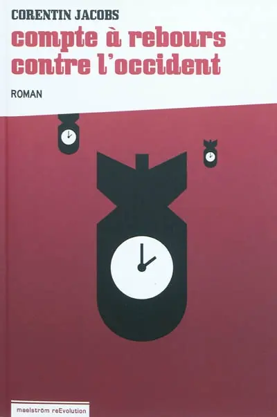 Compte à rebours contre l'Occident
