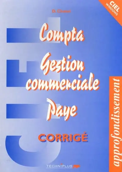 Compta gestion commerciale paye : corrigé, approfondissement