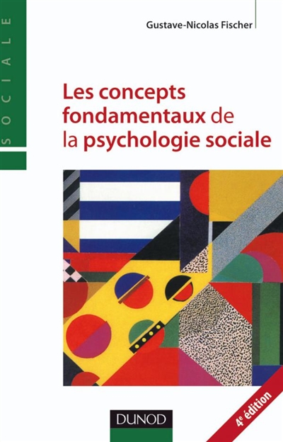 Les concepts fondamentaux de la psychologie sociale