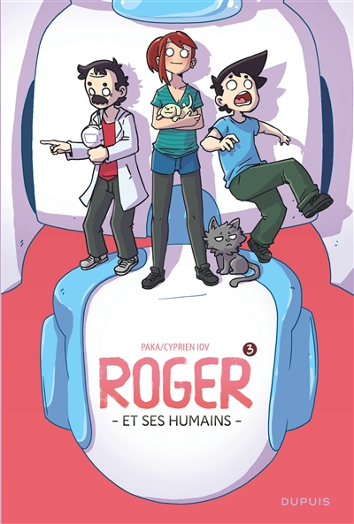 Roger et ses humains. Vol. 3