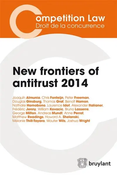 New frontiers of antitrust 2014