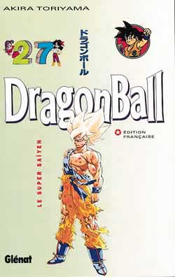 Dragon Ball - Tome 27: Le Super Saïyen