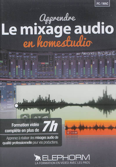 Apprendre le mixage audio en homestudio