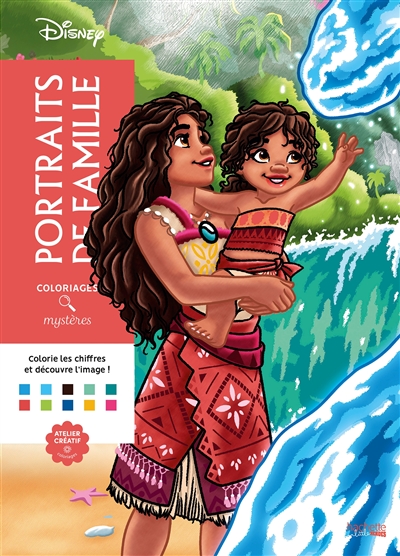 Coloriages mystères Disney : Portraits de famille : Colorie les chiffres et découvre l'image