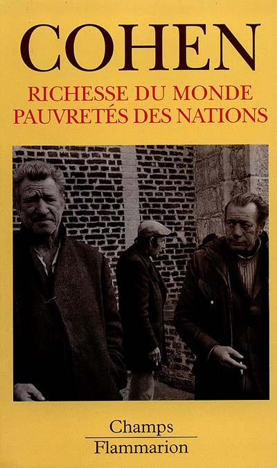 Richesse du monde, pauvretés des nations