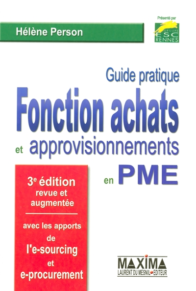 Guide pratique de la fonction achats et approvisionnements en PME-PMI