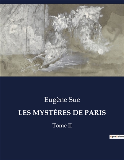 LES MYSTERES DE PARIS : Tome II