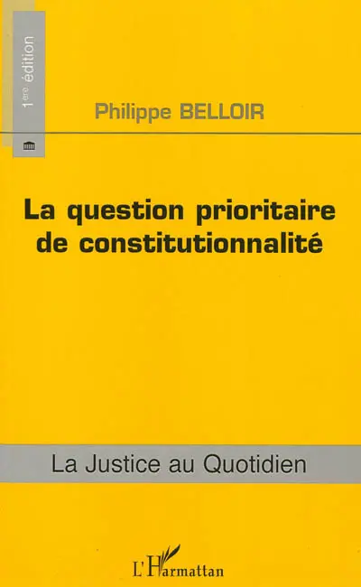 La question prioritaire de constitutionnalité