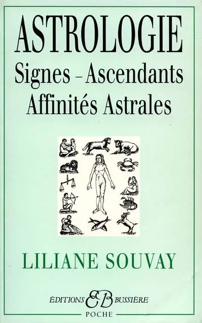 L'astrologie : signes, ascendants, affinités astrales