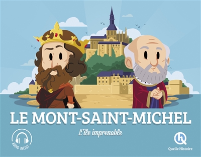 le mont-saint-michel : l'île imprenable