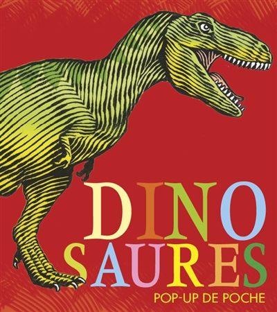 Dinosaures : pop-up de poche