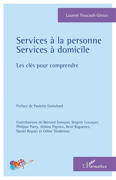 Services à la personne, services à domicile : les clés pour comprendre