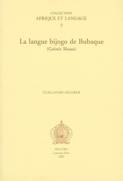La langue Bijogo de Bubaque : Guinée Bissau