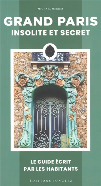 Grand Paris insolite et secret
