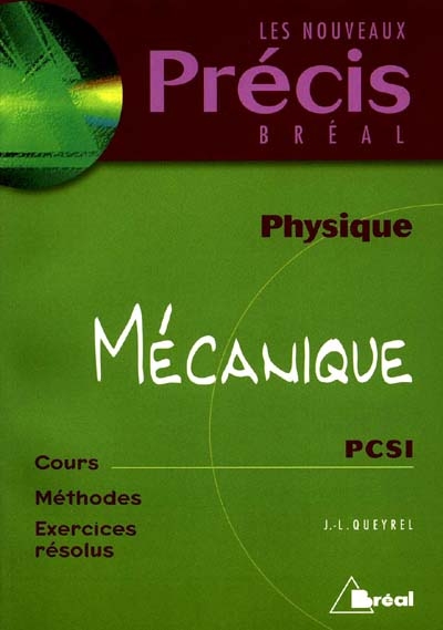 Physique, mécanique : PCSI