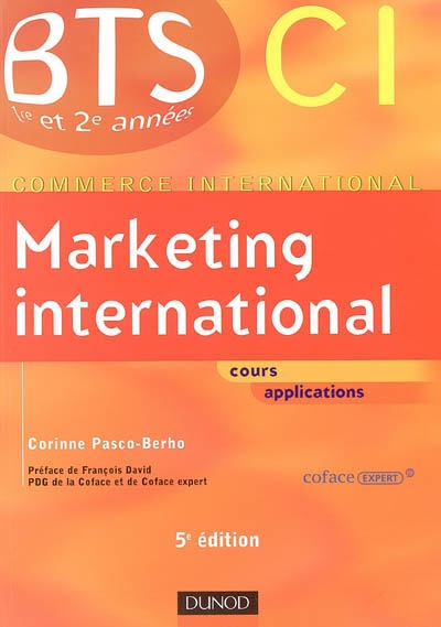 Marketing international : BTS 1re et 2e années commerce international