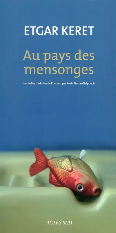 Au pays des mensonges