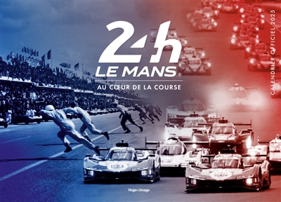 Calendrier officiel des 24...