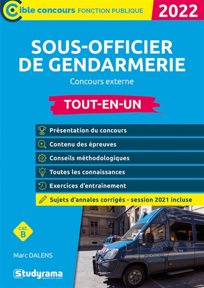 Sous-officier de gendarmerie : concours externe, cat. B : tout-en-un, 2022