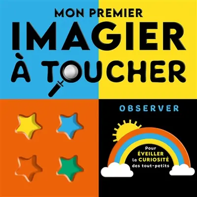 Mon premier imagier à toucher : observer