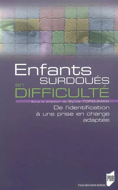 Enfants surdoués en difficulté : de l'identification à une prise en charge adaptée