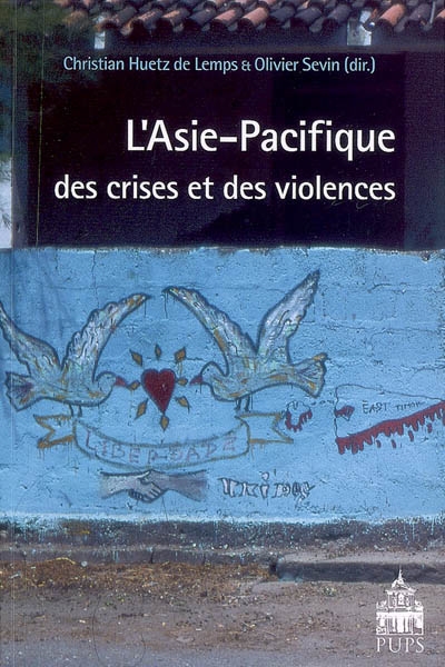 L'Asie-Pacifique des crises et des violences