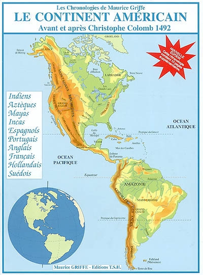 Le continent américain : avant et après Christophe Colomb, 1492