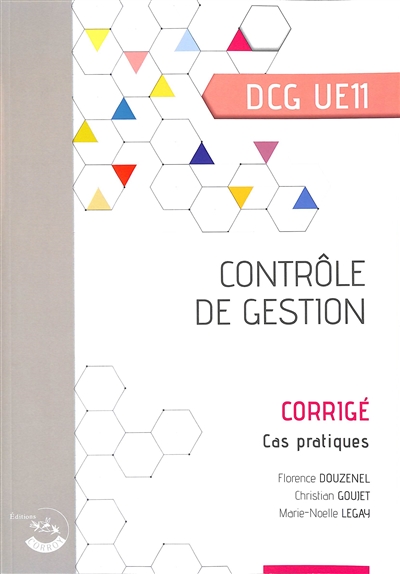 Contrôle de gestion, DCG UE11 : corrigé, cas pratiques