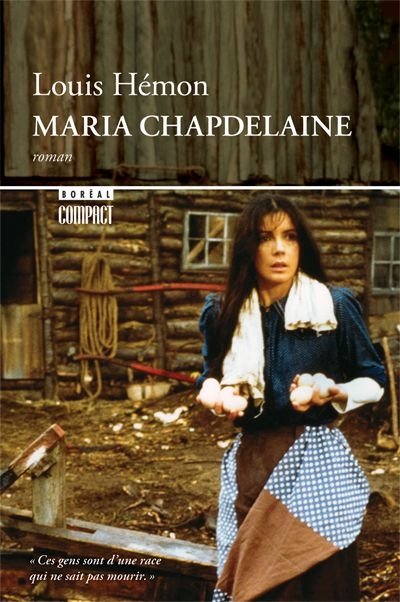 Maria Chapdelaine : récit du Canada français