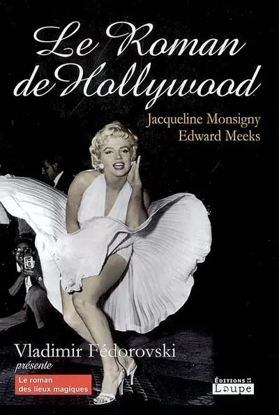 Le roman de Hollywood