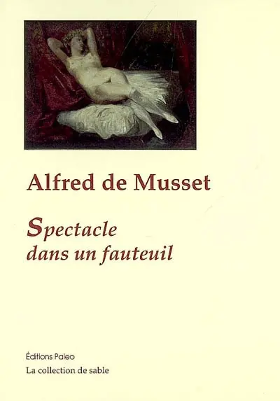 Oeuvres complètes. Vol. 2. Spectacle dans un fauteuil