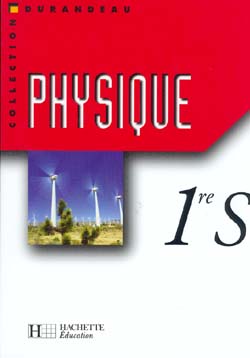 Physique première S : livre élève