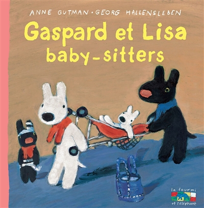 Les catastrophes de Gaspard et Lisa. Gaspard et Lisa baby-sitters