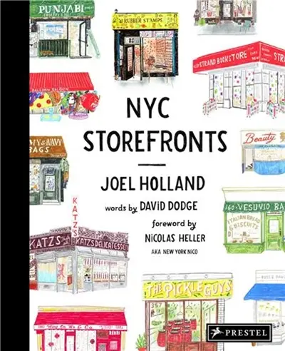 NYC Storefronts : Illustrations of the Big Apple´s Best-Loved Spots
