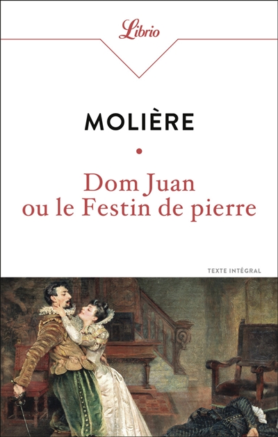 Dom Juan ou Le festin de pierre