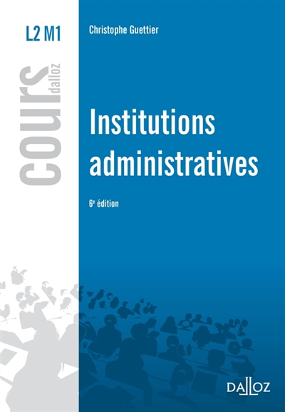 Institutions administratives : L2, M1