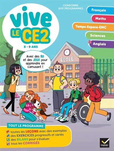 Vive le CE2 : 8-9 ans, conforme aux programmes