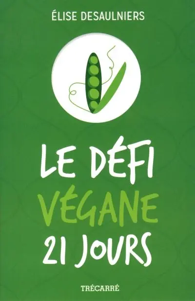 Le défi végane 21 jours